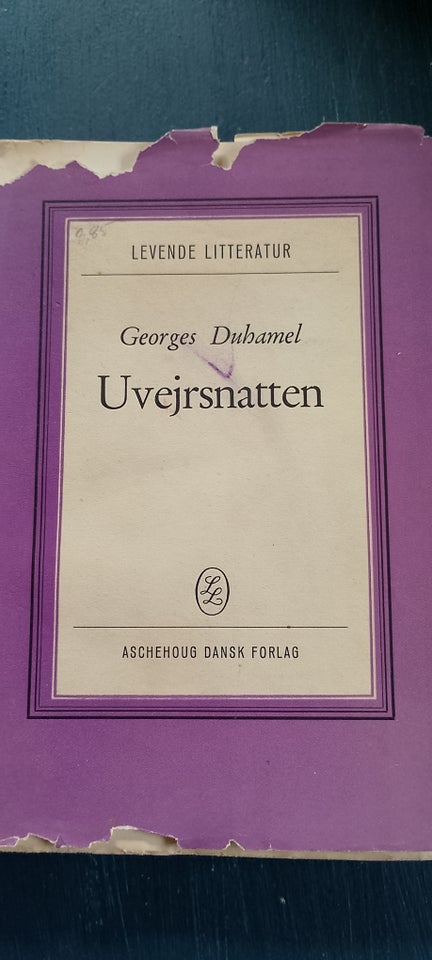 Uvejrsnatten, Georges Duhamel,