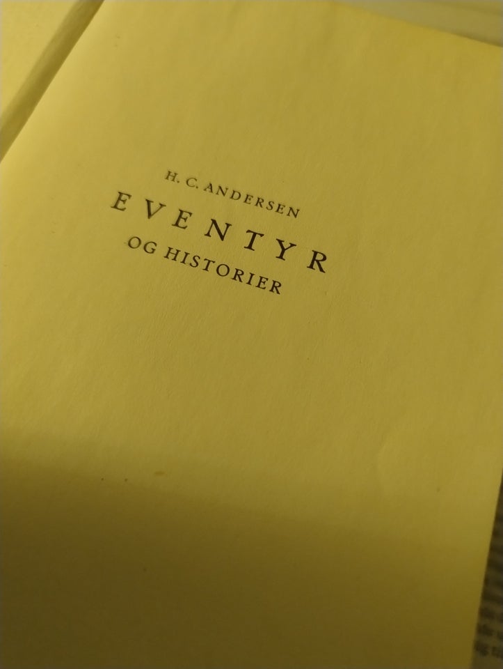 H C Andersens eventyr og historier,