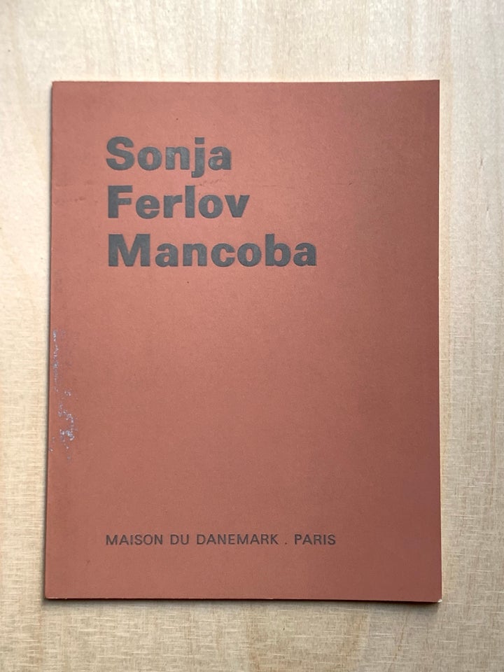 Sonja Ferlov Mancoba , Sjældent