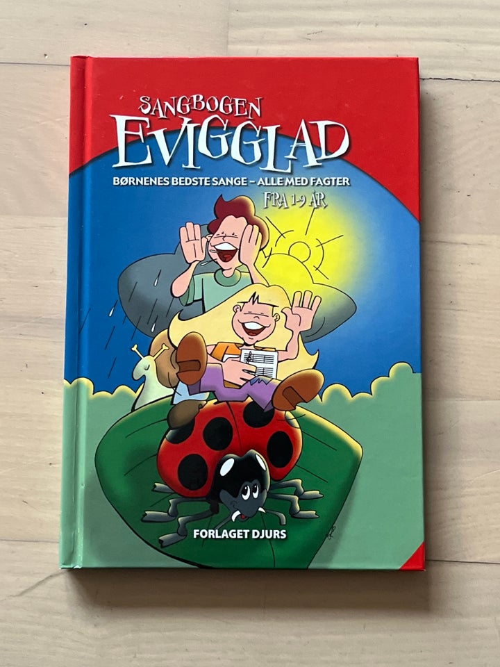 SANGBOGEN EVIGGLAD, FORSKELLIGE