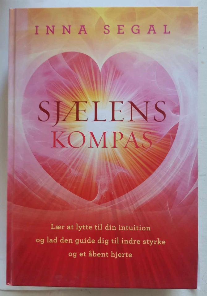 Sjælens kompas, Inna Segal, emne: