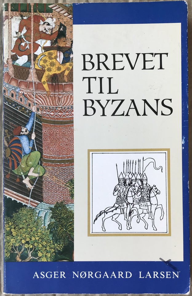 Brevet til Byzans Asger Nørgaard