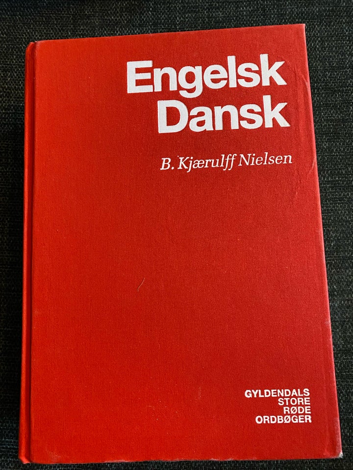 Engelsk Dansk, B Kjærulff Nielsen,