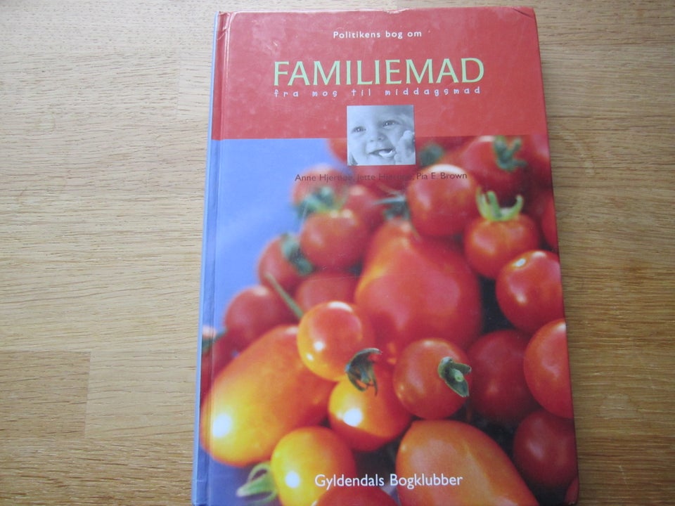 Familiemad, Anne Hjernø med flere,