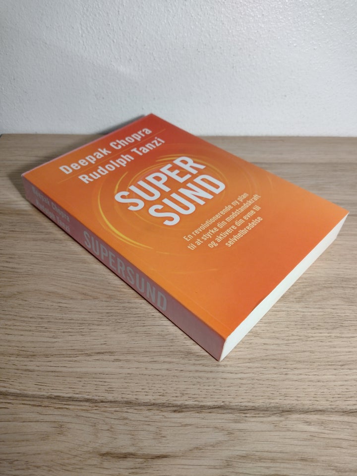 Supersund , Deepak Chopra og