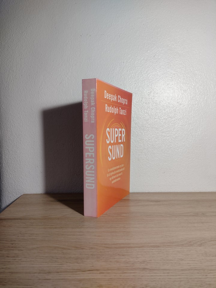 Supersund , Deepak Chopra og