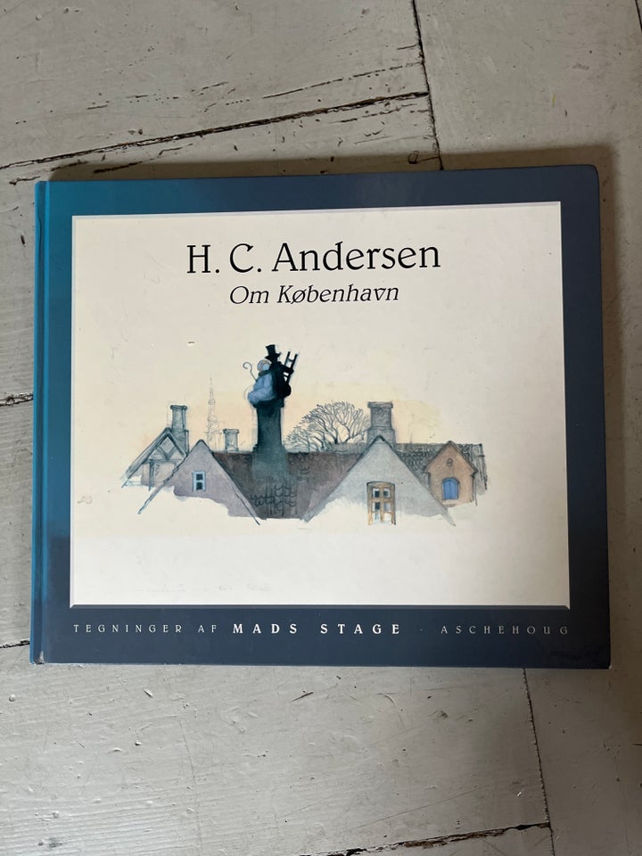 H. C. Andersen om København, H. C.