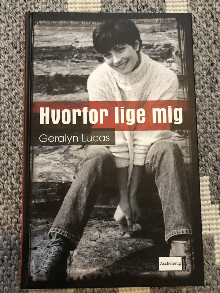 Hvorfor lige mig, Geralyn Lucas,