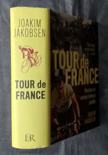 Tour de France - Historien om