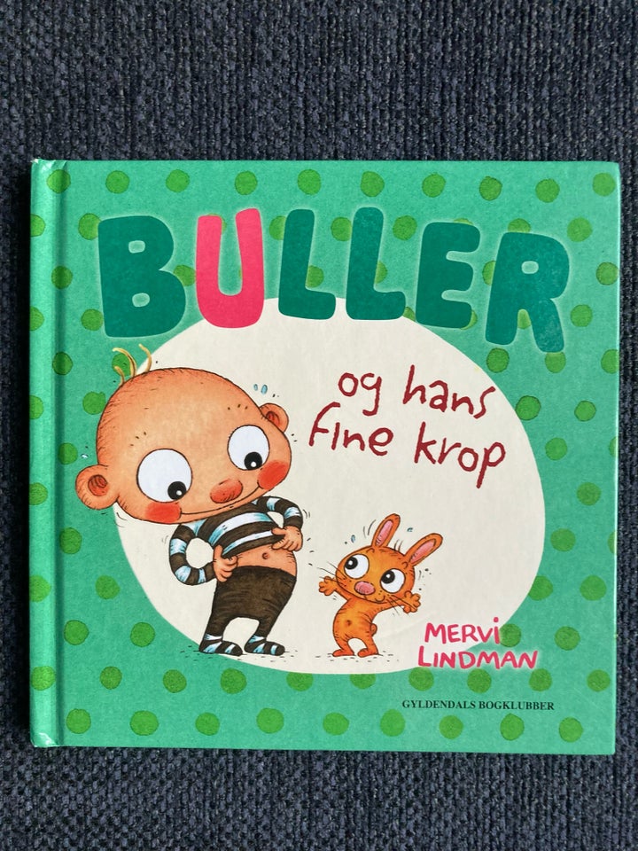 Buller og hans fine krop  Mervi