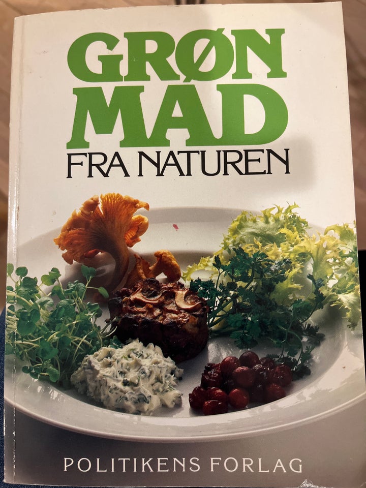 Grøn mad fra naturen, Edel Broeng,