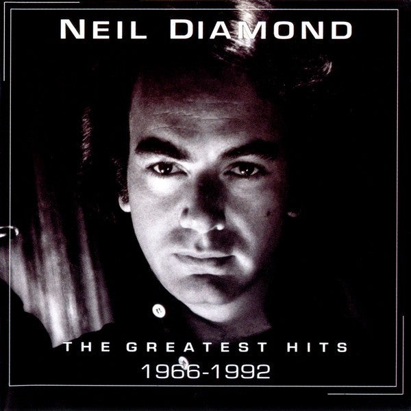 NEIL DIAMOND: The Greatest Hits