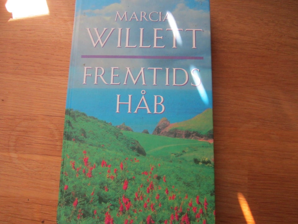 Fremtids håb, Marcia Willett,