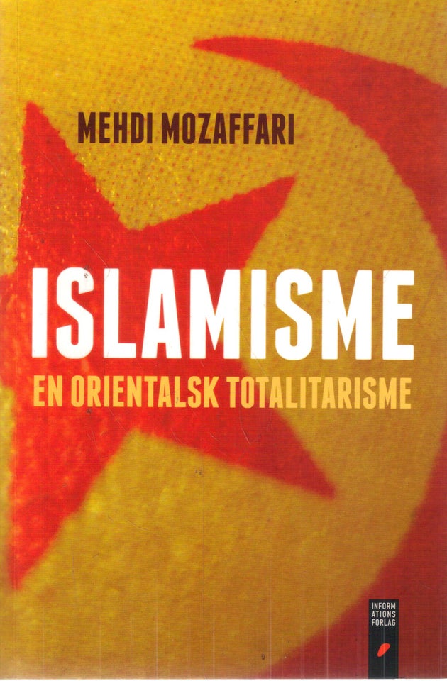 Islamisme - En orientalsk