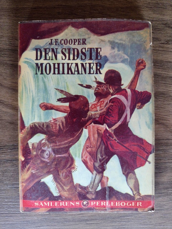 Den sidste mohikaner, J F Cooper ,