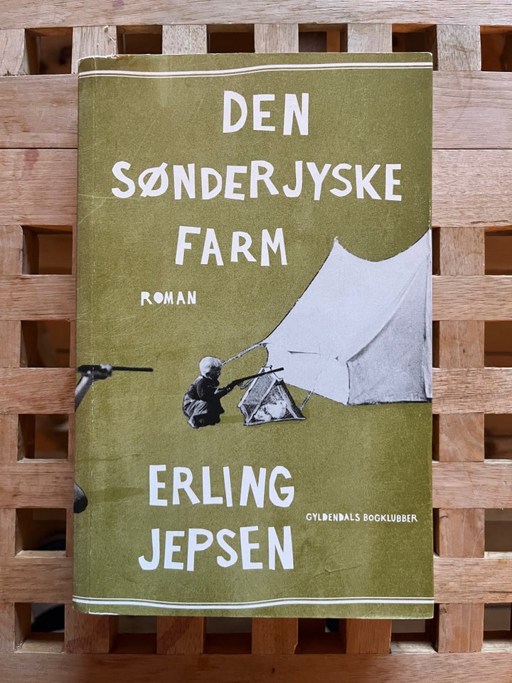 Den Sønderjyske Farm, Erling