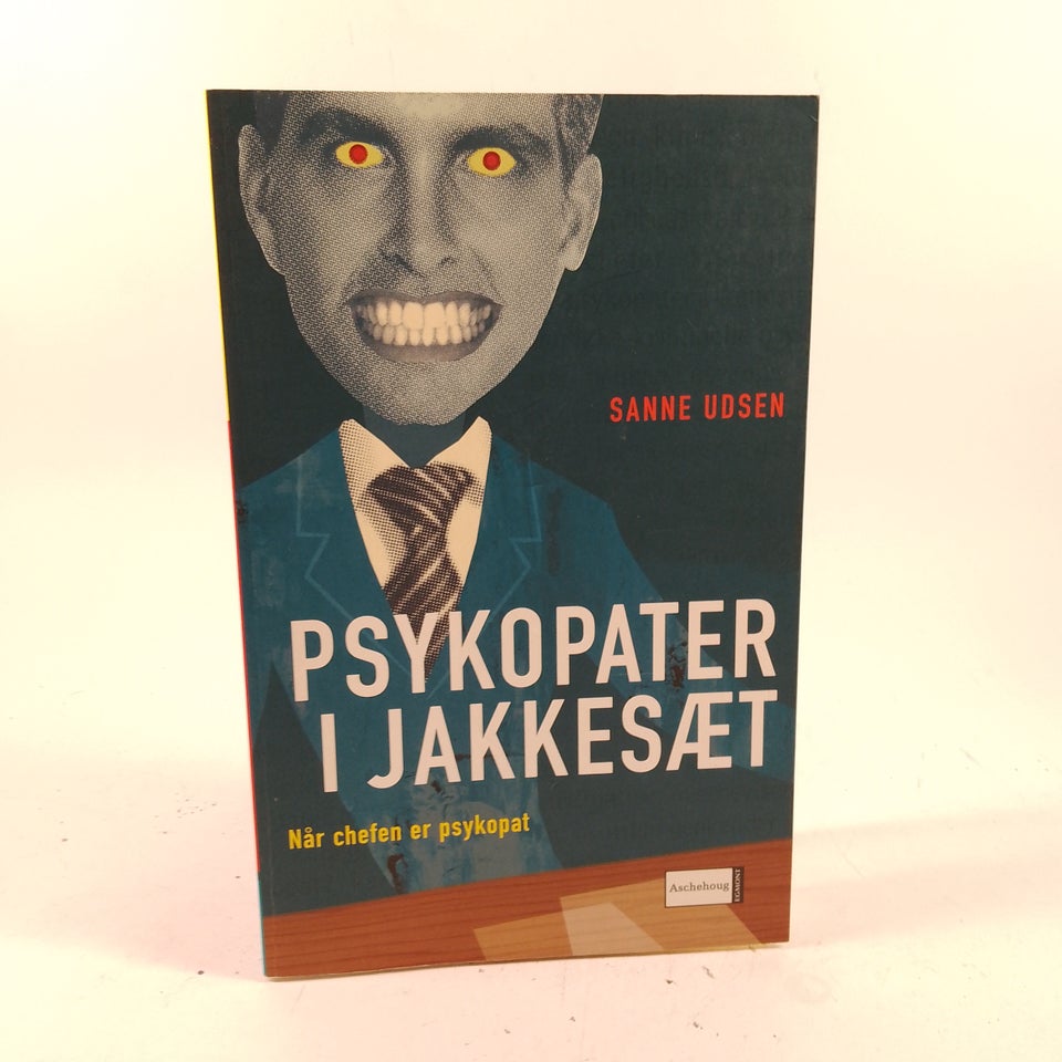 Psykopater i Jakkesæt Sanne