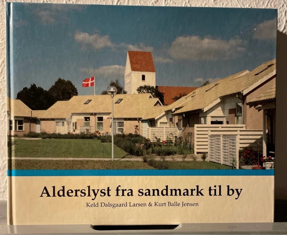 Alderslyst fra sandmark til by,