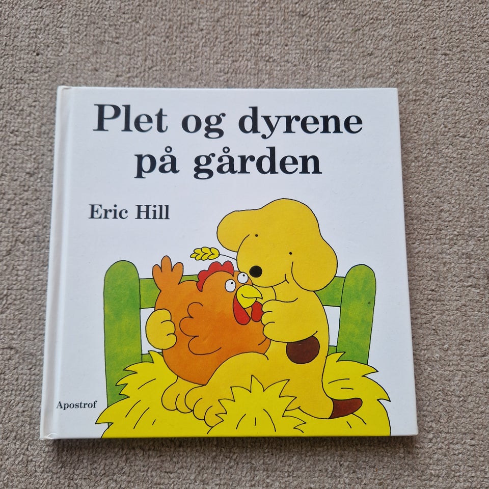 Plet og dyrene på gården, Eric Hill