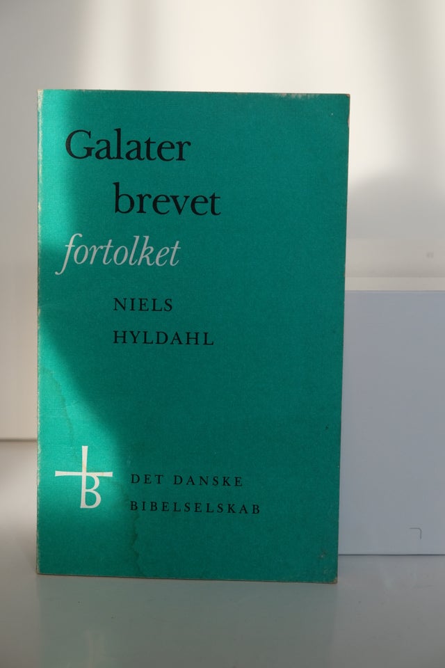 Galaterbrevet fortolket Niels