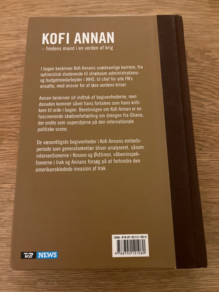 Kofi Annan - Fredens mand i en verden