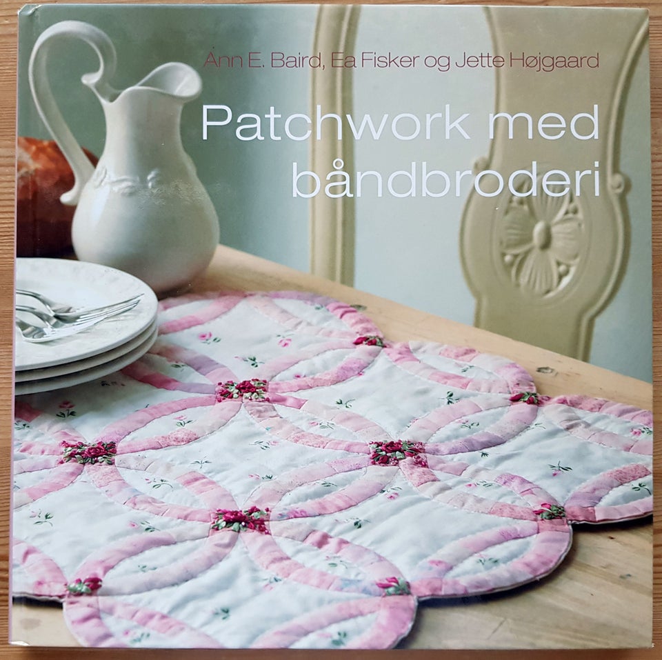 Patchwork og båndbroderi, emne: