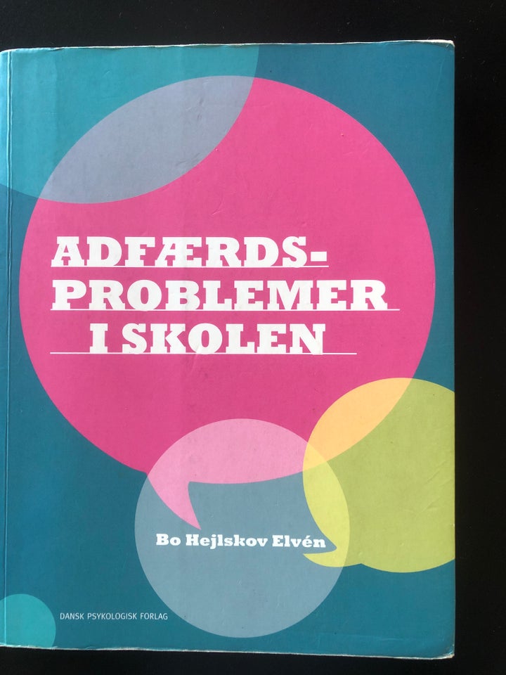 Adfærdsproblemer i skolen  Bo