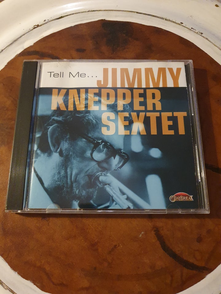 Jimmy Knepper Sextet: Tell me..,