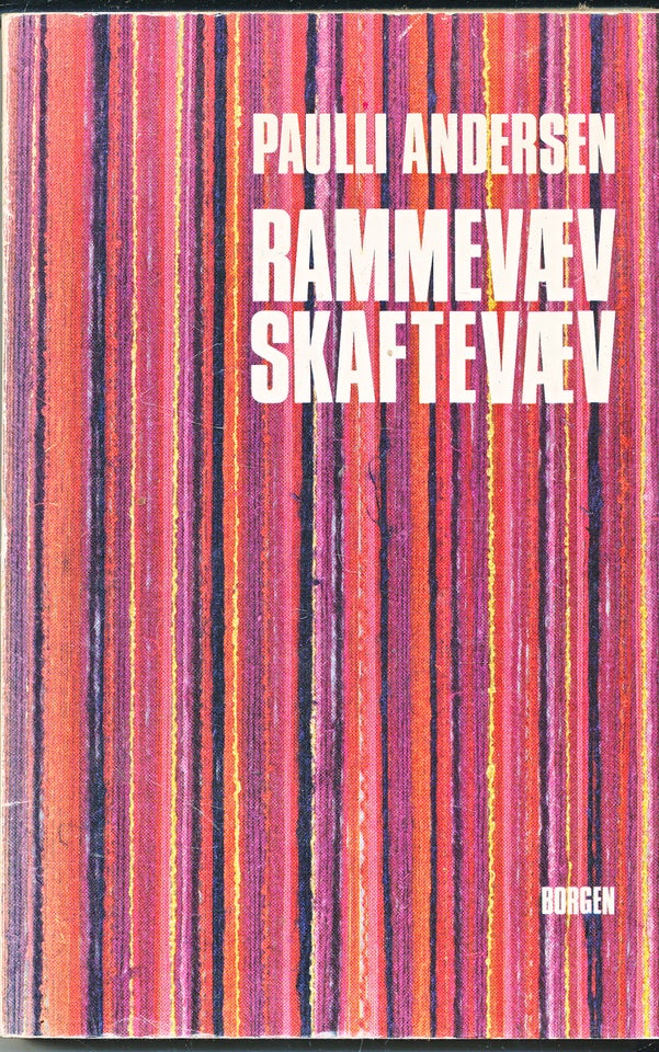 RAMMEVÆV - SKAFTEVÆV, PAULLI