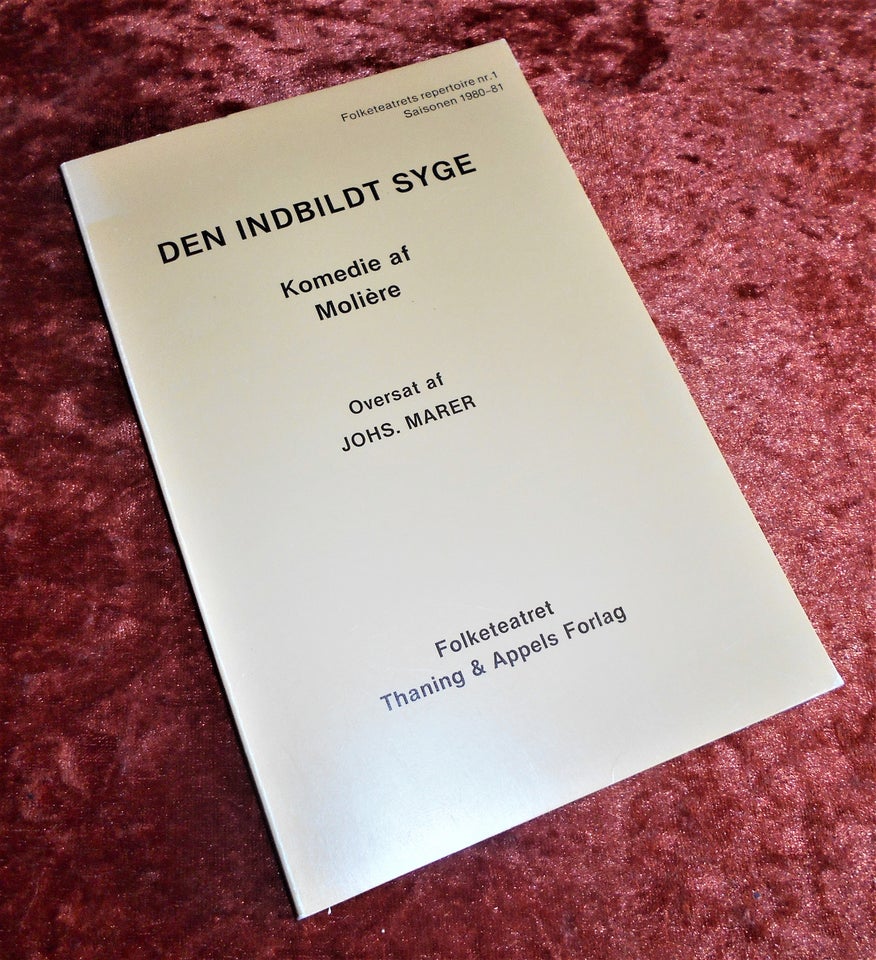 Den indbildte syge, Molière,