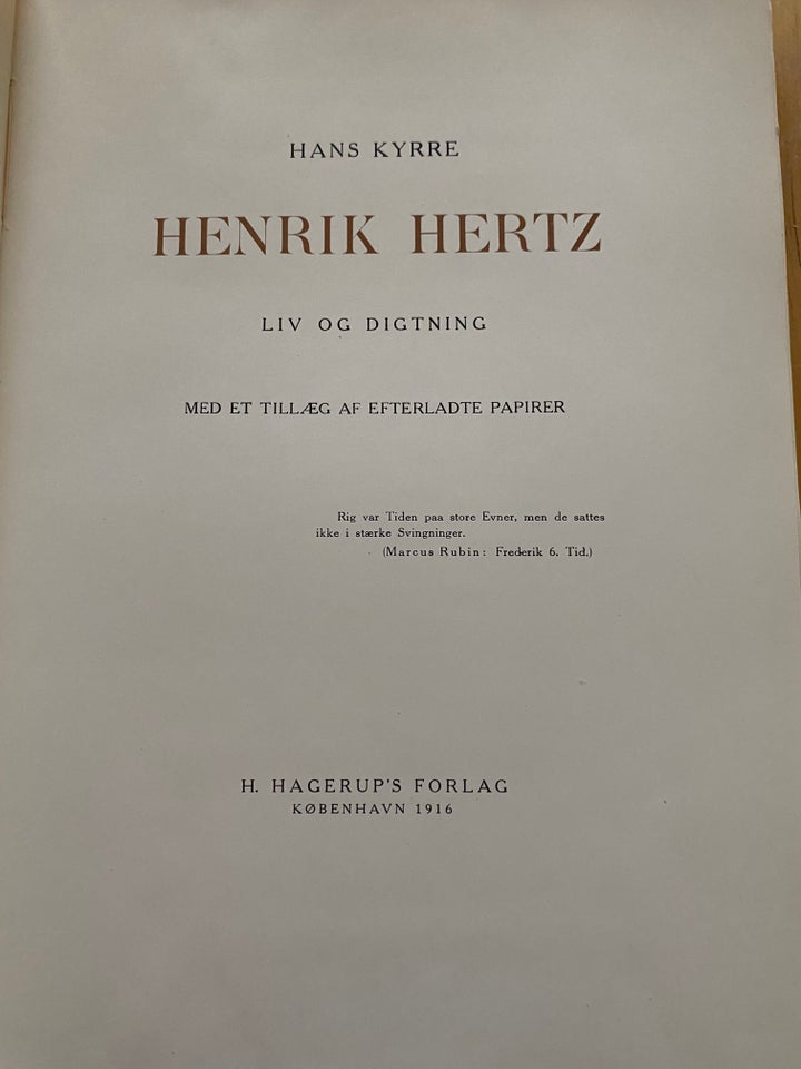 Henrik Hertz. Liv og digtning .,