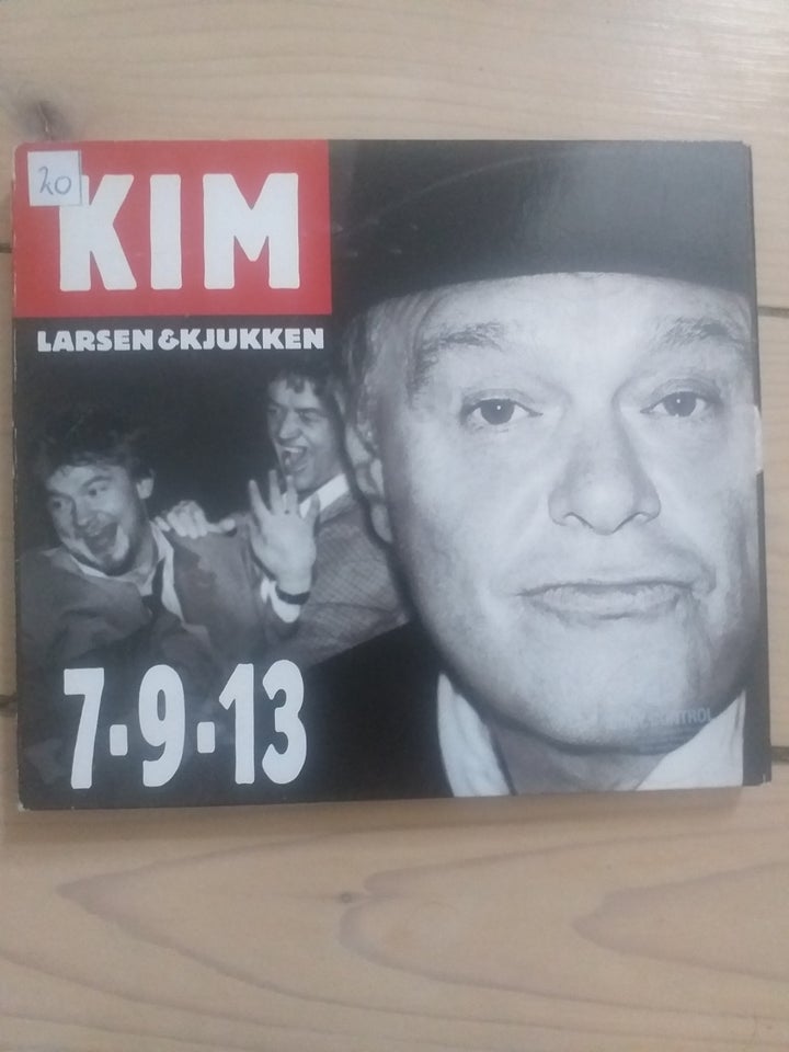 Kim Larsen  Kjukken: 7-9-13, rock