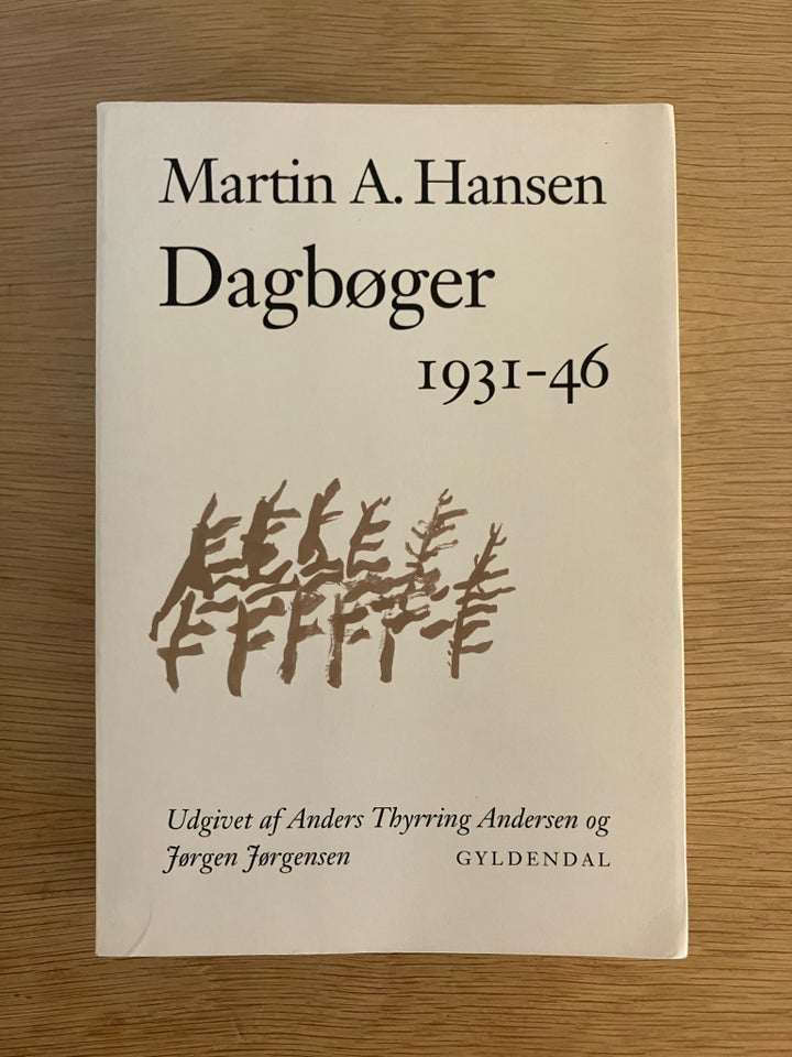 DAGBØGER 1931 - 46 Martin A Hansen