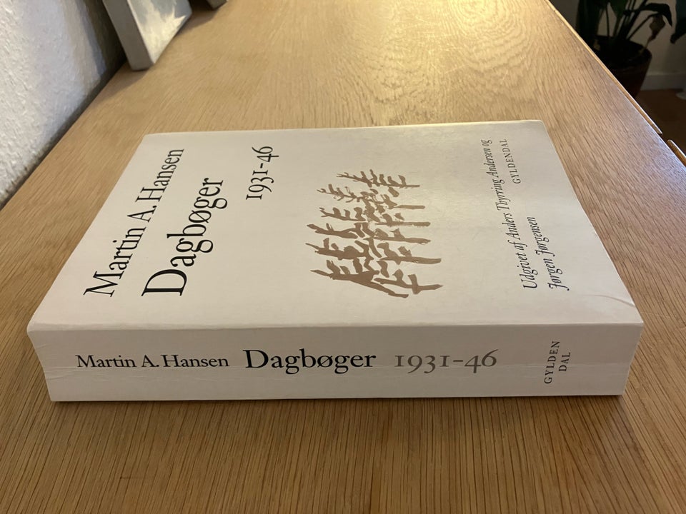 DAGBØGER 1931 - 46 Martin A Hansen