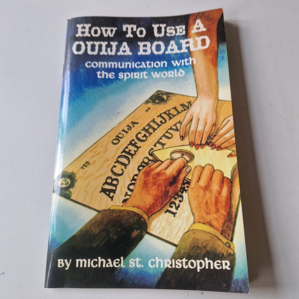 How to use a Ouija Board Michael st Christopher