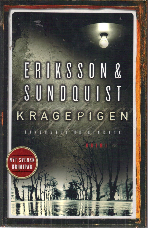 Kragepigen, Af Jerker Eriksson,