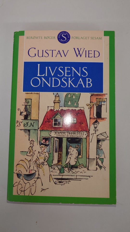 Livsens Ondskab Gustav Wied