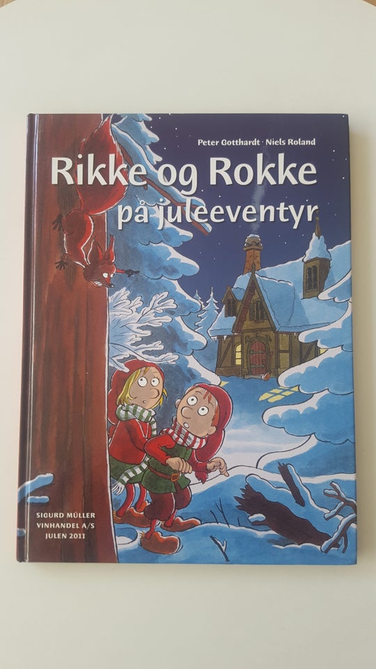 Rikke og Rokke på juleeventyr,