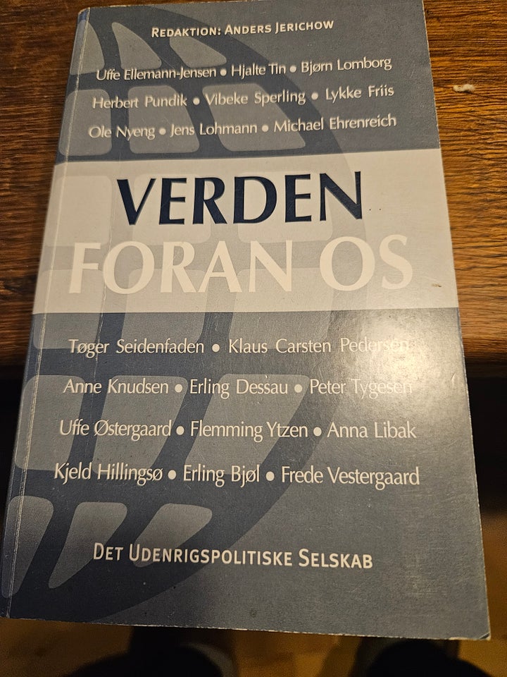 Verden foran os, Uffe Ellemann