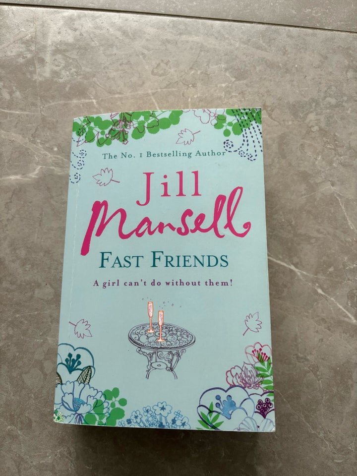 Fast friends Jill Mansell genre: