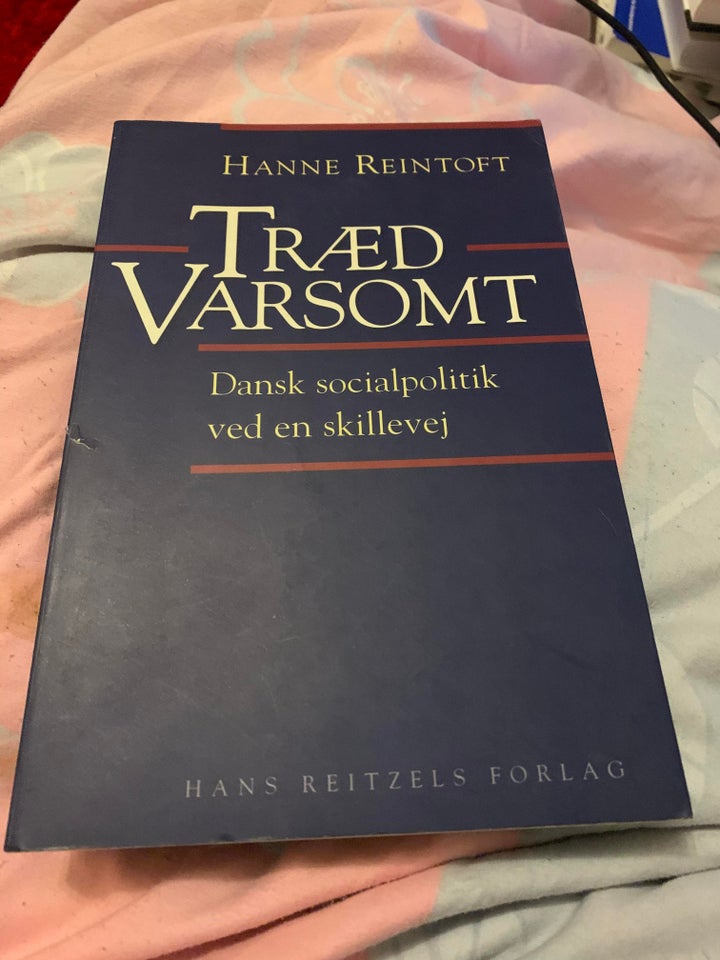 Træd varsomt Hanne Reintoft