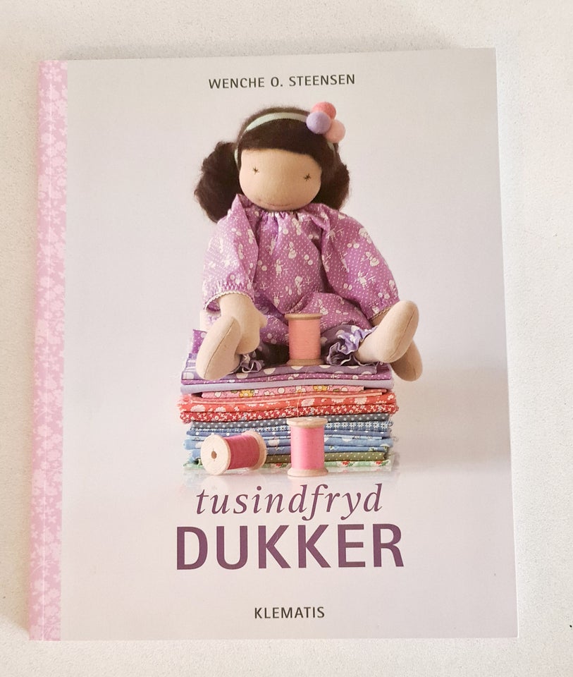 Tusindfryd Dukker, Wenche O.