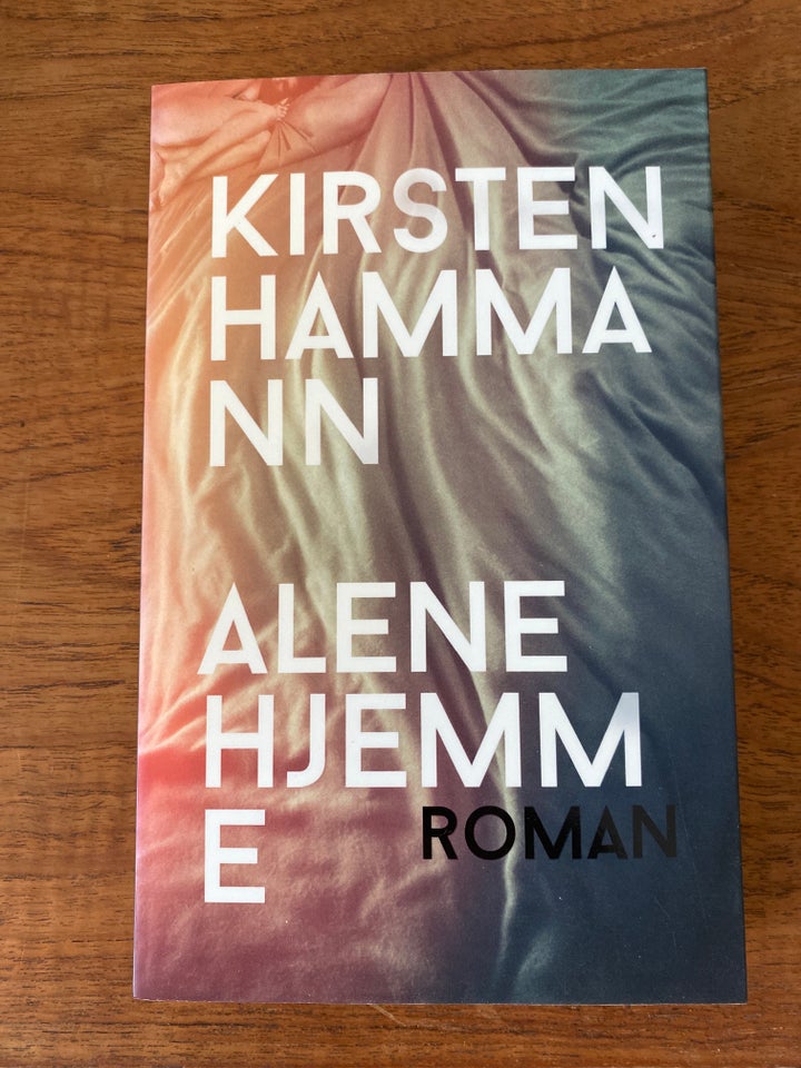 Alene hjemme, Kirsten Hammann,