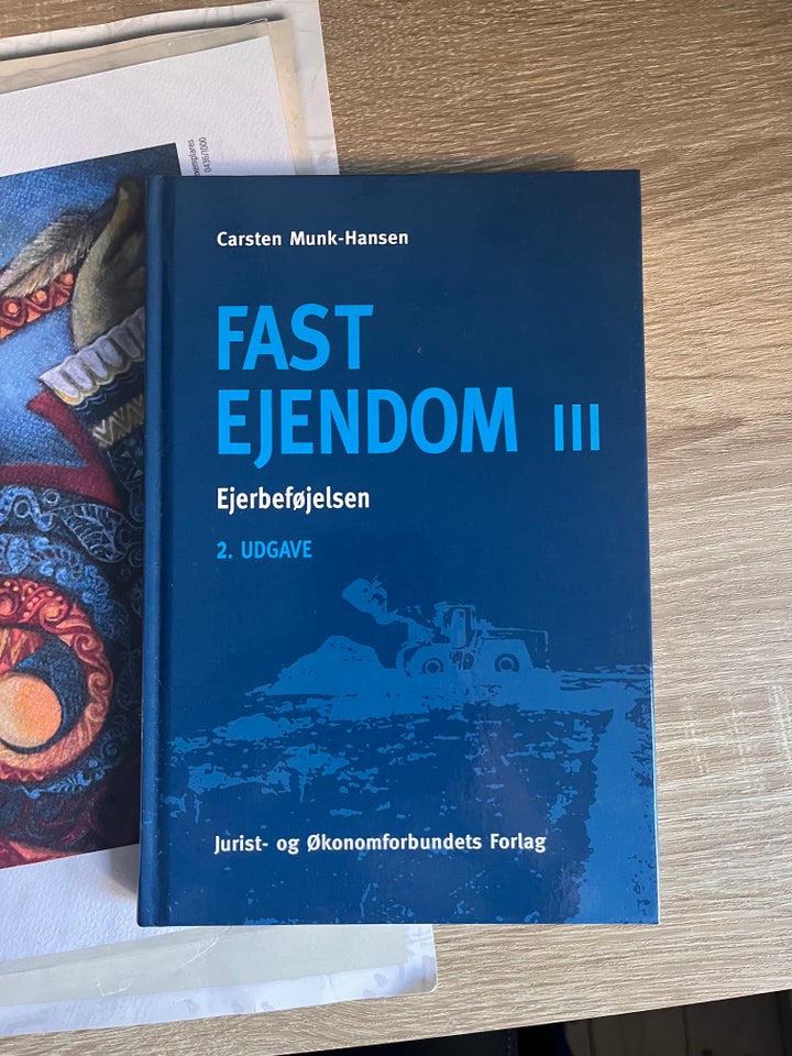 Fast Ejendom III - Ejerbeføjelsen,