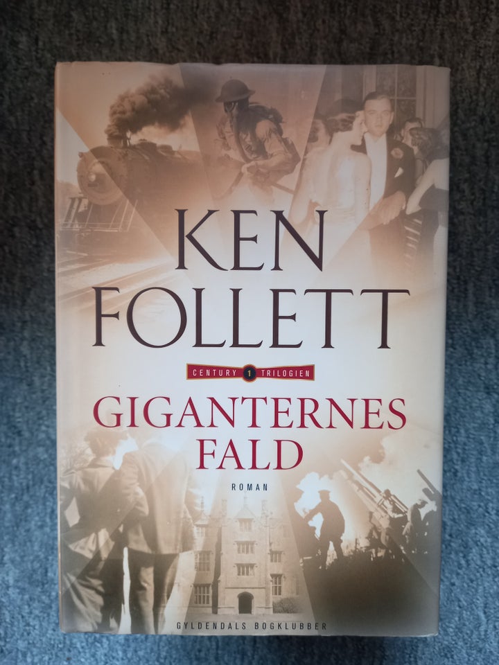 Giganternes fald, Ken Follett,