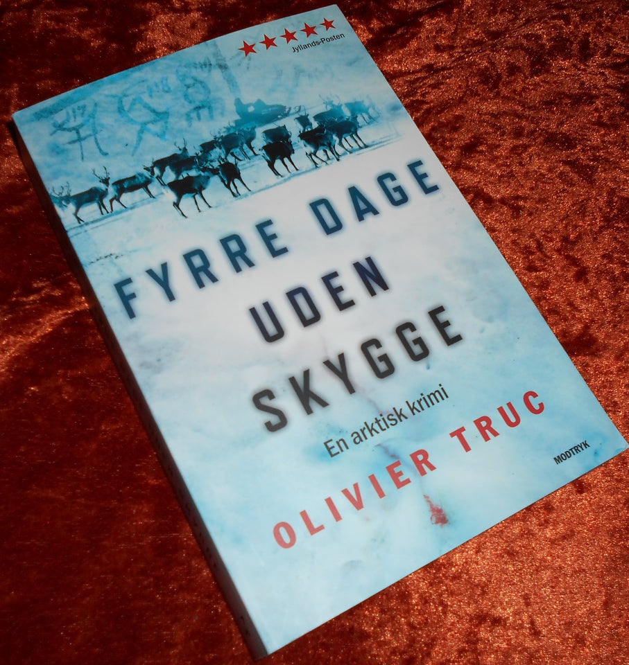 Fyrre dage uden skygge, Olivier