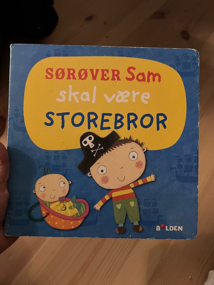 Sørøver sam skal være storebror,