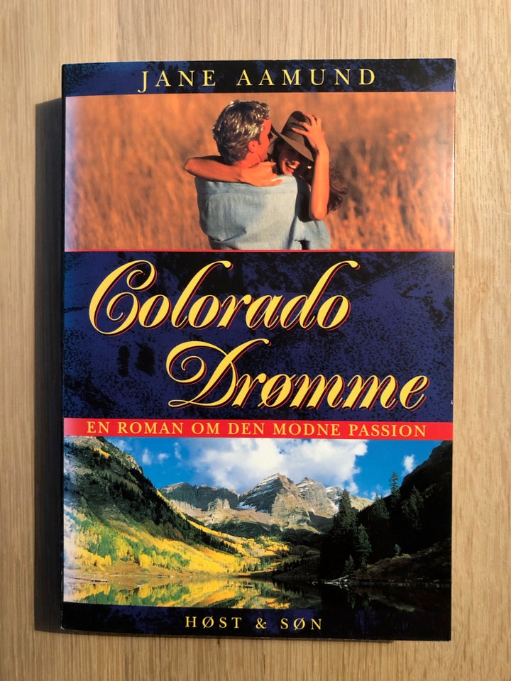 Colorado Drømme, Jane Aamund,