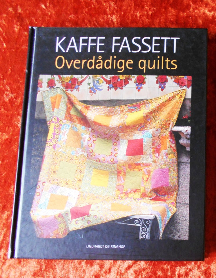 Overdådige quilts, Kaffe Fassett,