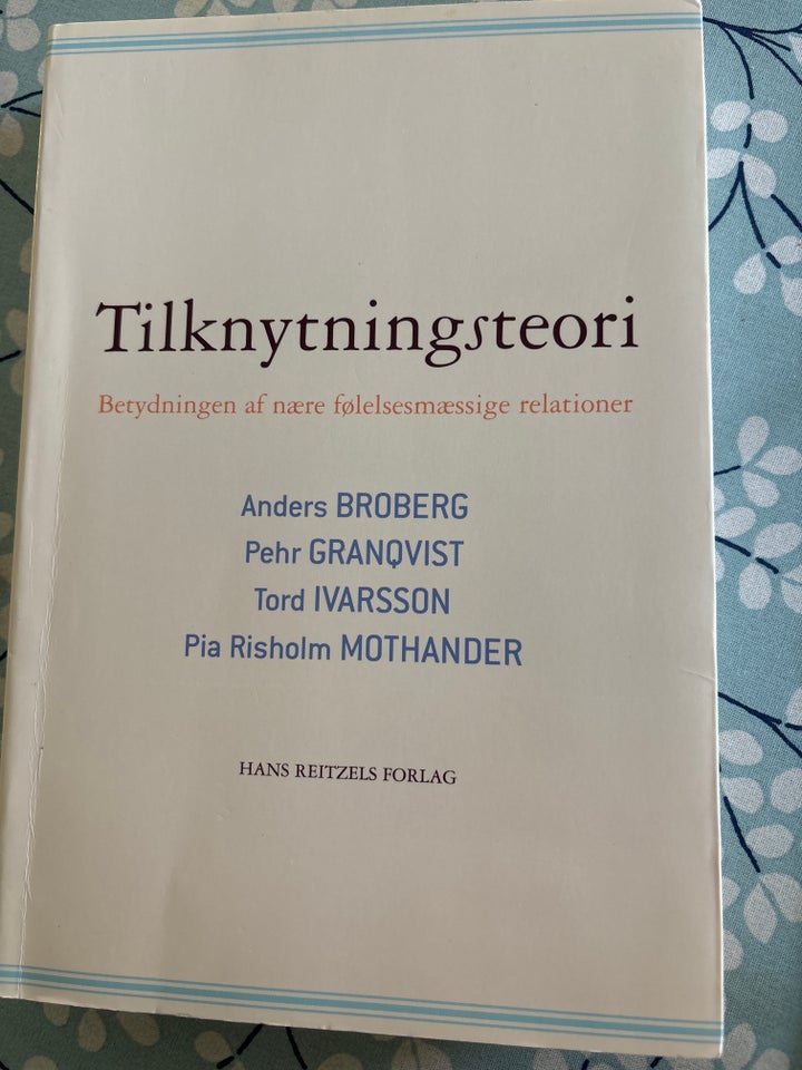 Tilknytningsteori, Anders